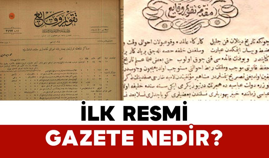 İlk Resmi Gazete Nedir?