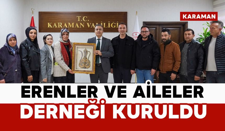 Karaman’da özel bireyler için “Erenler ve Aileleri Derneği” kuruldu