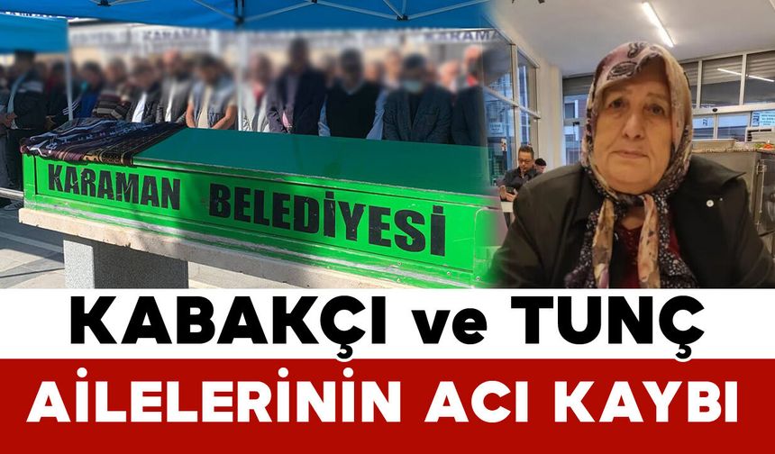 Kırmahalleli Tunç hayatını kaybetti