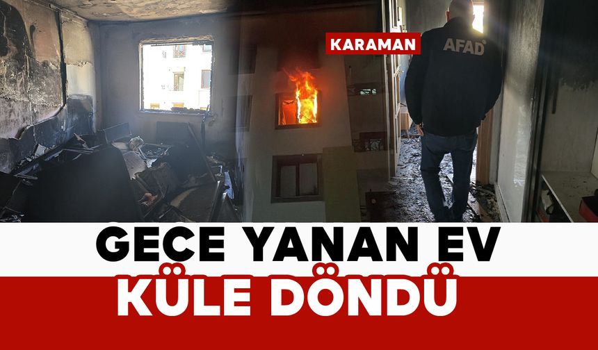 Küle dönen evde AFAD inceleme yaptı