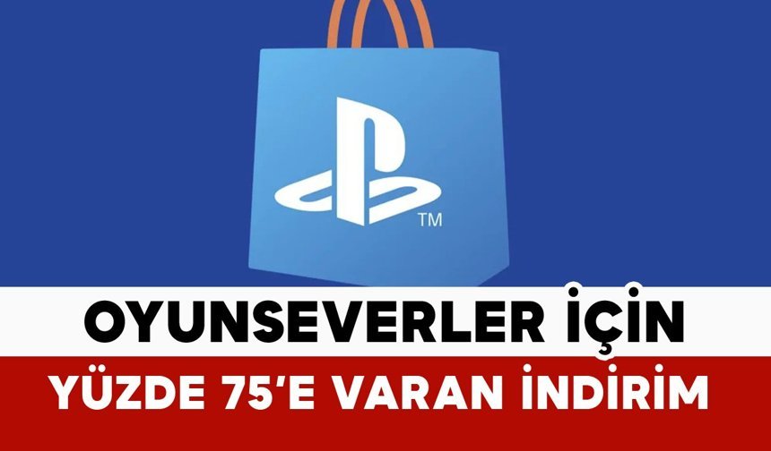 PlayStation Store'da yüzde 75’e varan indirimler başladı
