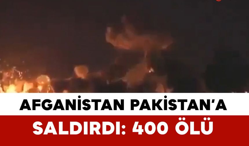 Afganistan’da Pakistan'a Hava Saldırısı: Yüzlerce Kişi Hayatını Kaybetti