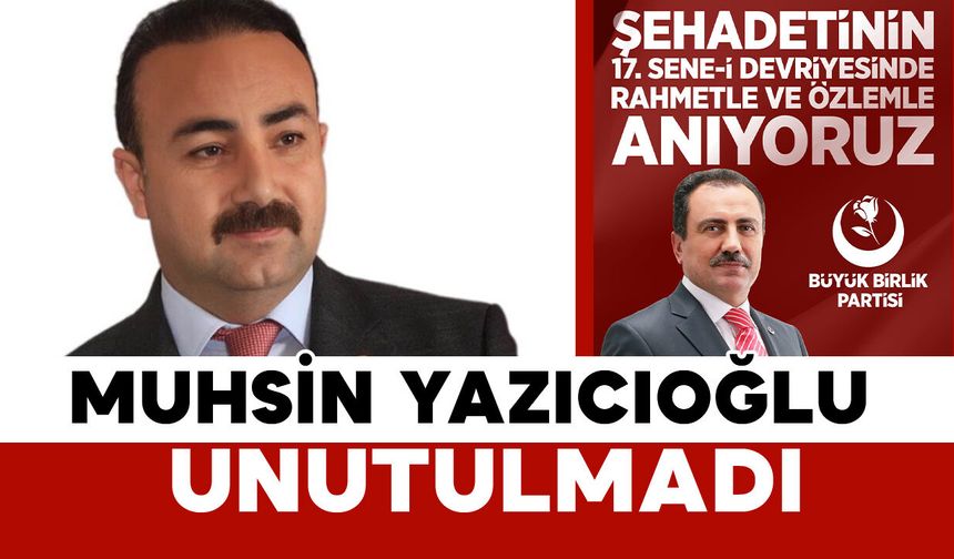 BBP Karaman İl Başkanı Soyfidan’dan Muhsin Yazıcıoğlu’yu anma mesajı