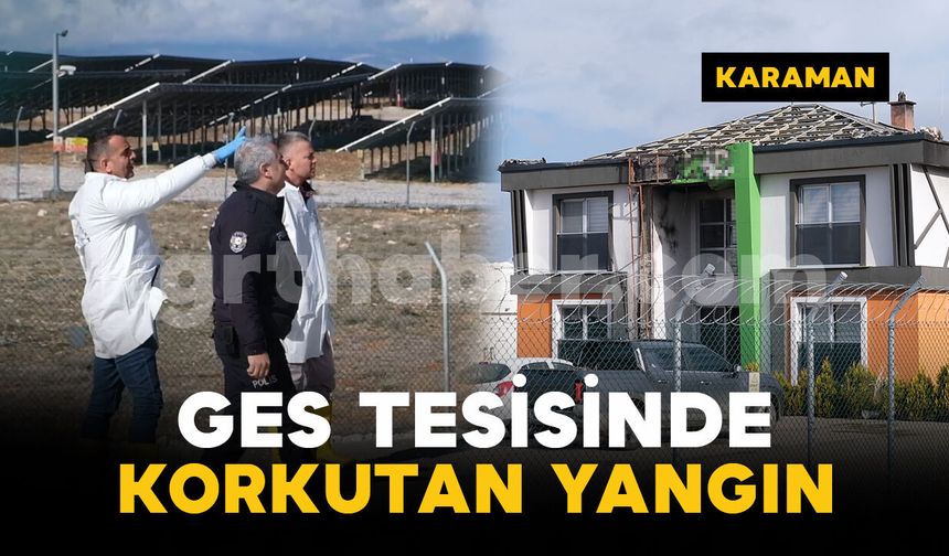 Güneş enerji santralindeki idari binanın çatısında yangın