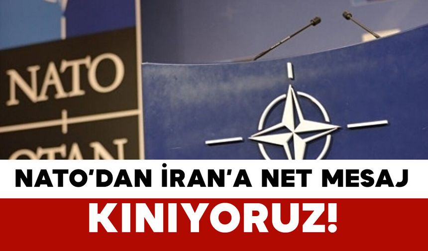 NATO’dan İran’a Net Mesaj: Türkiye’ye Yönelik Saldırıyı Kınıyoruz!