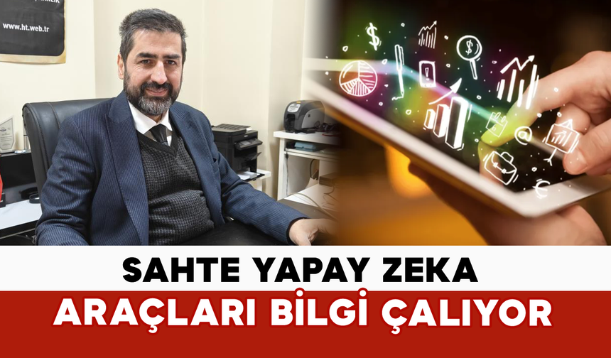 Sahte Yapay Zeka Araçları Bilgi Çalıyor