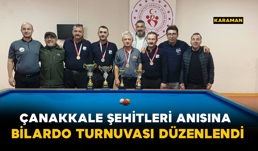 Çanakkale Şehitleri Anısına Bilardo Turnuvası Düzenlendi