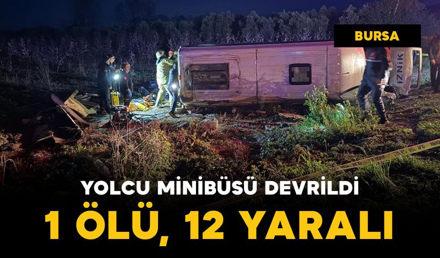Yolcu minibüsü kazası: 1 ölü, 12 yaralı