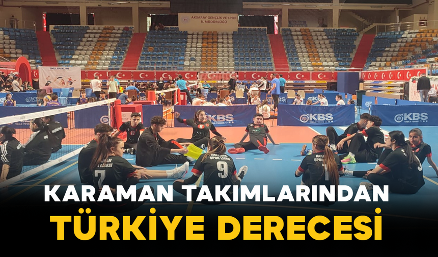 Karaman Takımlarından Türkiye Derecesi