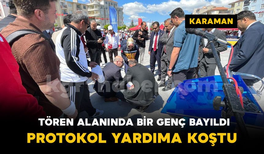Karaman’da 19 Mayıs kutlamalarında bayılan gencin yardımına protokol koştu