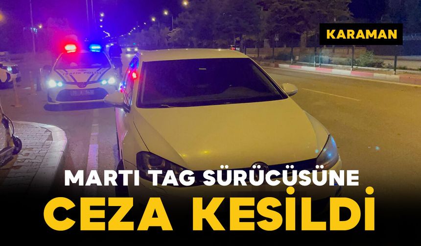 Karaman'da korsan taşımacılık cezası: Araç men edildi, 23 bin TL ceza kesildi
