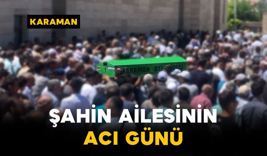 Şahin Ailesinin Acı Günü: Seyfi Şahin Vefat Etti