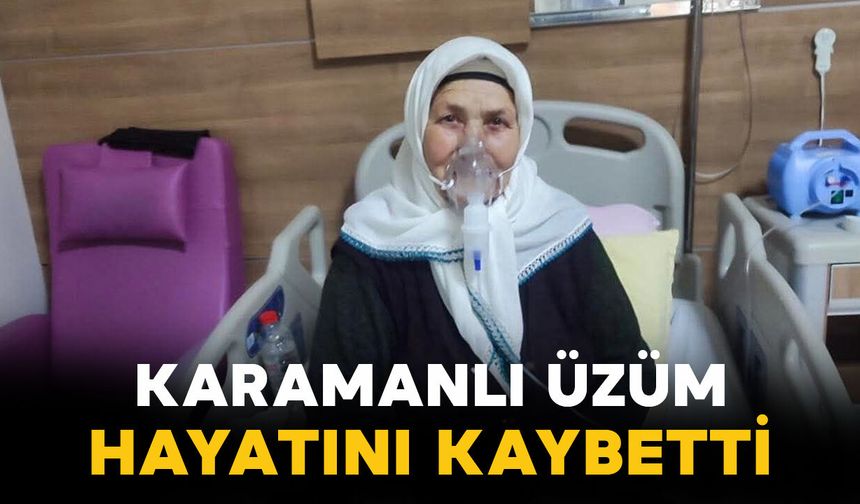 Sürgüçlü Üzüm ailesinin acı kaybı