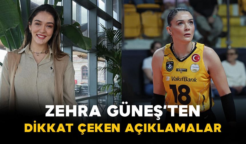 Zehra Güneş’ten Dikkat Çeken Açıklamalar