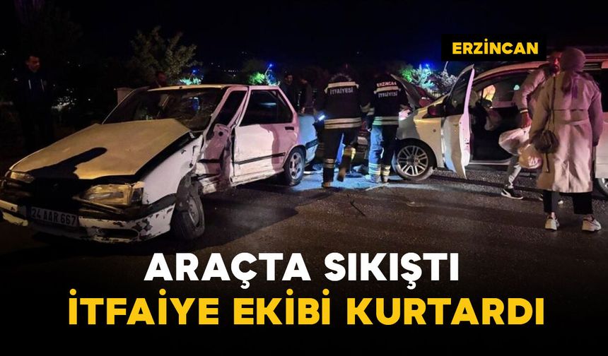 Araçta sıkıştı: itfaiye kurtardı