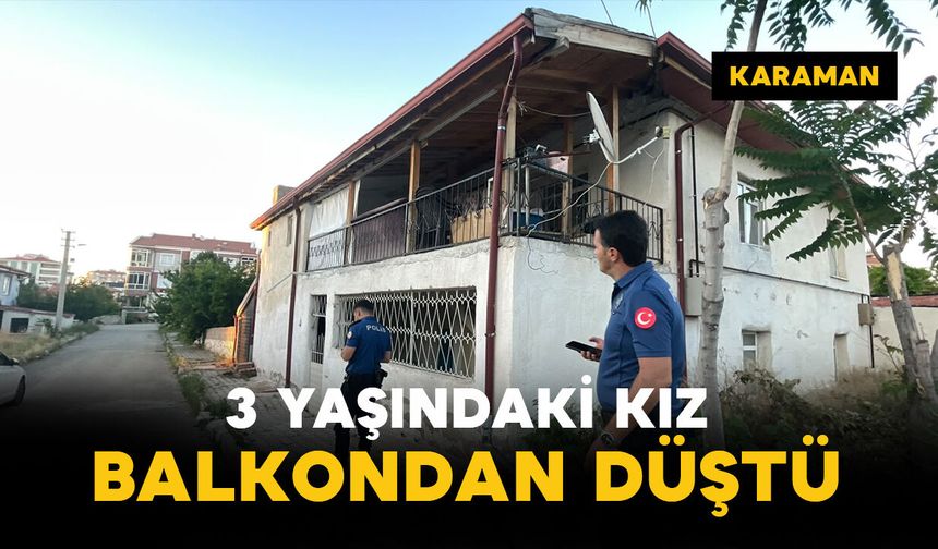 Balkondan düşen 3 yaşındaki çocuk yaralandı