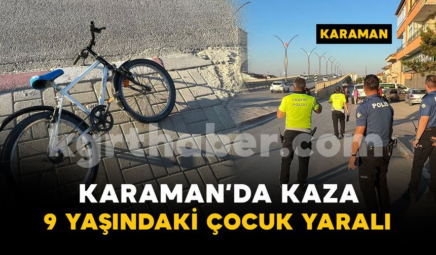 Bisikletle otomobil çarpıştı: 9 yaşındaki çocuk yaralandı