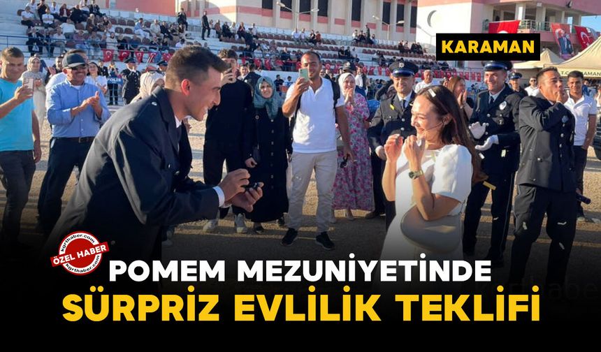 Karamam POMEM mezuniyet töreninde sürpriz evlilik teklifi