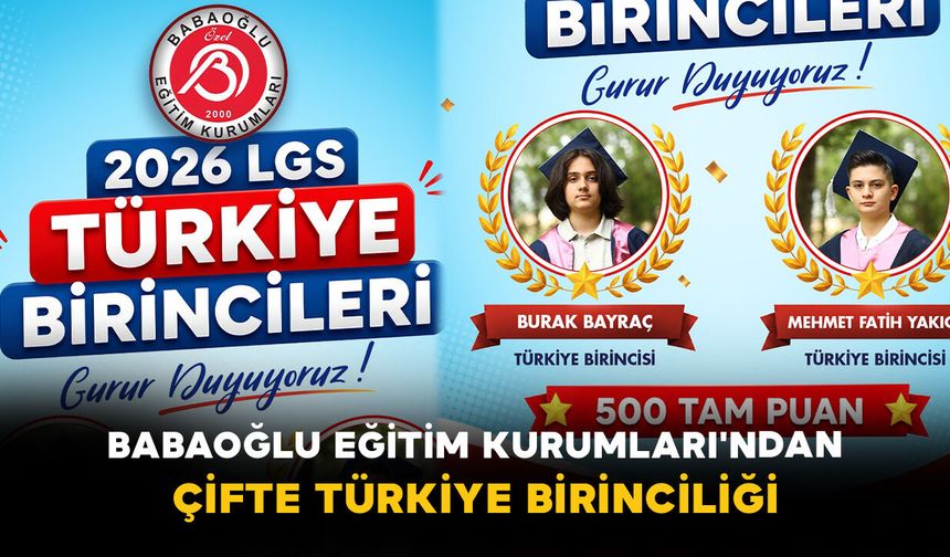 Babaoğlu Eğitim Kurumları'ndan Çifte Türkiye Birinciliği