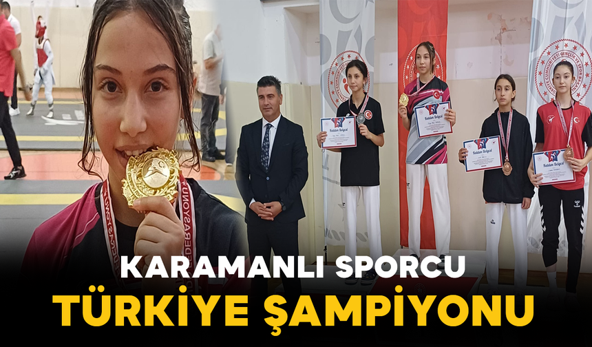 Karamanlı Sporcu Türkiye Şampiyonu