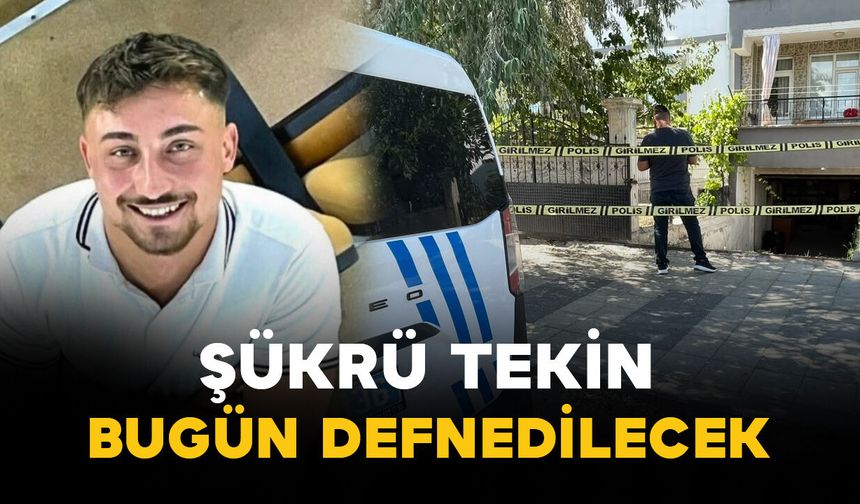 Şükrü Tekin bugün defnedilecek