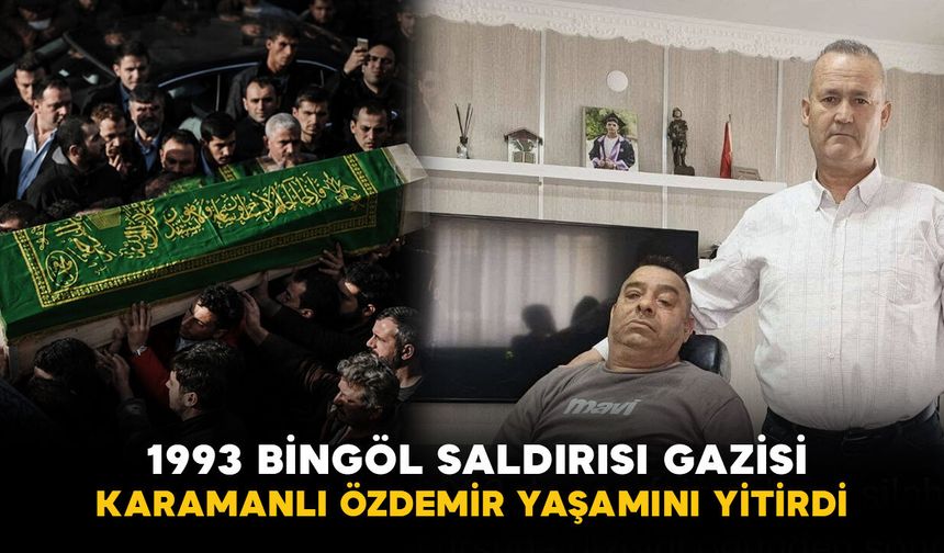33 Erin Şehit Edildiği Hain Saldırıdan Kurtulmuştu... Karamanlı Özdemir Hayatını Kaybetti