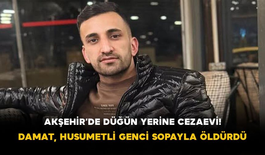 Akşehir'de Eğlence Mekanında Kavga: Bir Genç Hayatını Kaybetti
