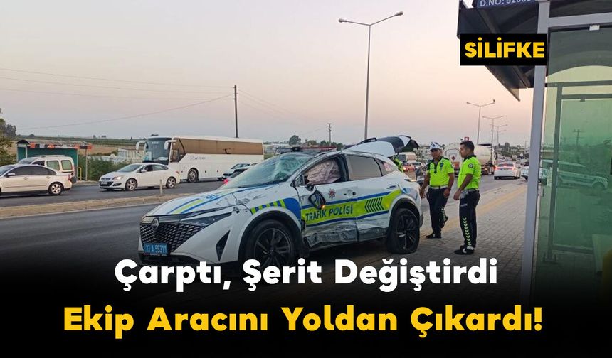 Çarptı, Şerit Değiştirdi, Ekip Aracını Yoldan Çıkardı!