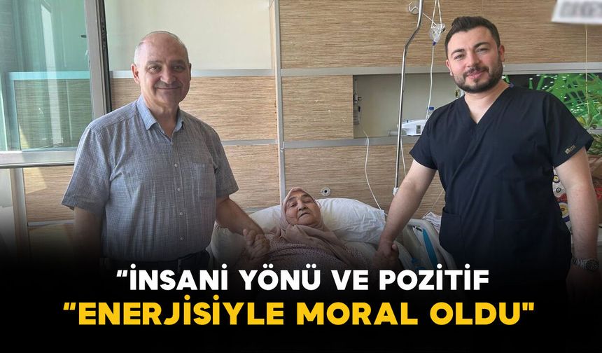 Eski Belediye Başkanı Ali Kantürk "İnsani Yönü ve Pozitif Enerjisiyle Moral Oldu"
