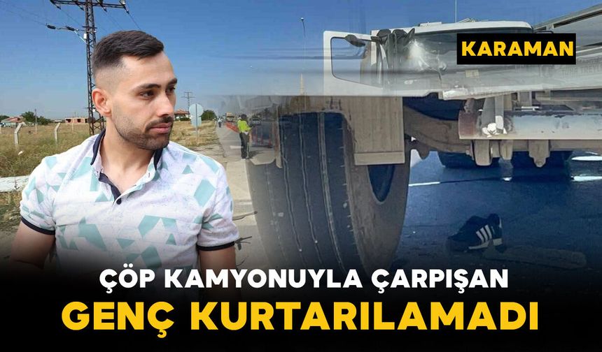 Karamanlı 32 yaşındaki motosiklet sürücüsü yaşamını yitirdi