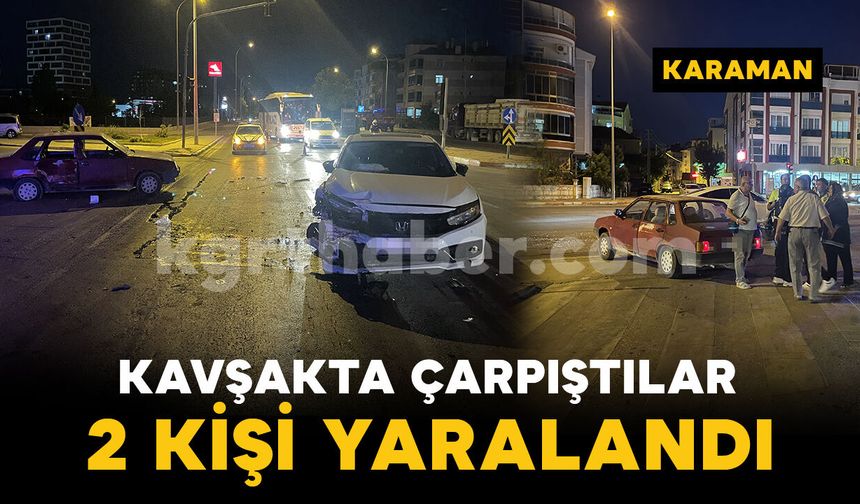 Kavşakta iki otomobil çarpıştı: 2 yaralı