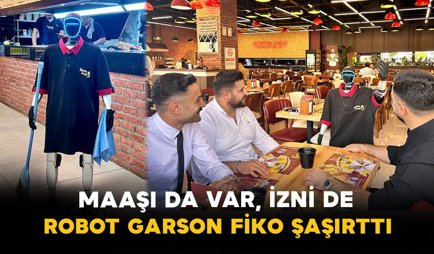 Maaşı da Var, İzni de: Robot Garson Fiko Şaşırttı