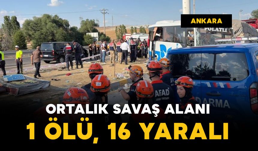 Ortalık savaş alanı: 1 ölü, 16 yaralı