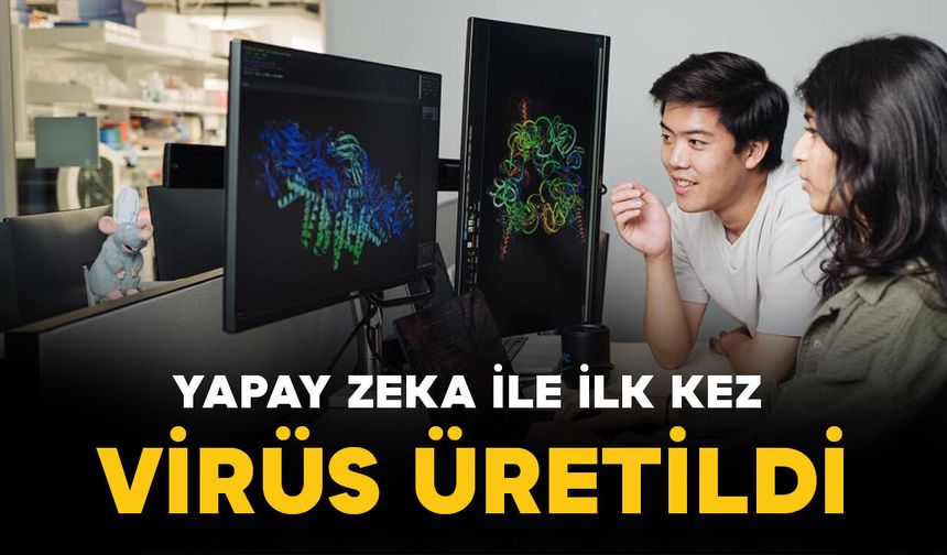 Yapay zeka ile ilk kez virüs üretildi