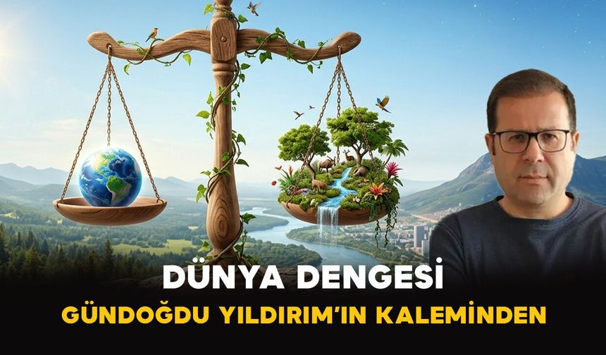 DÜNYA DENGESİ