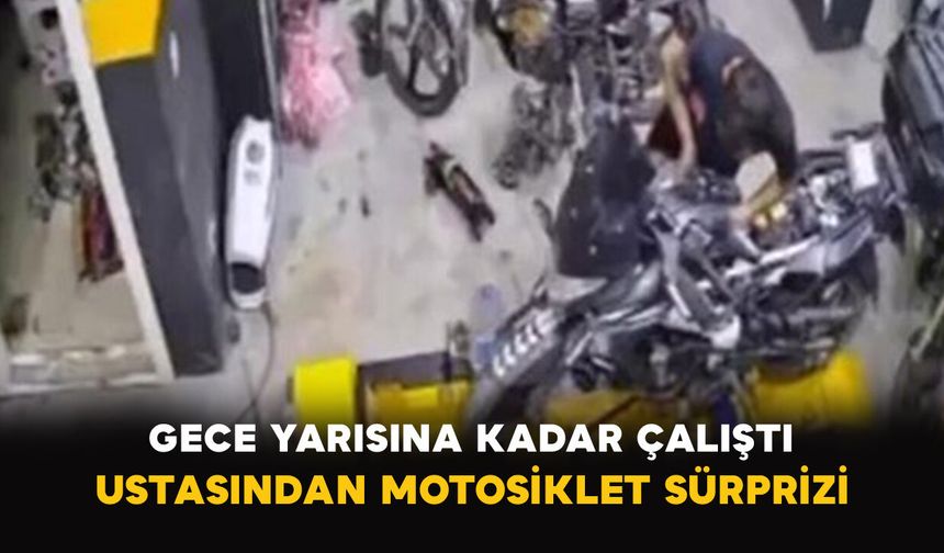 Gece Yarısına Kadar Çalıştı: Ustasından Motosiklet Sürprizi