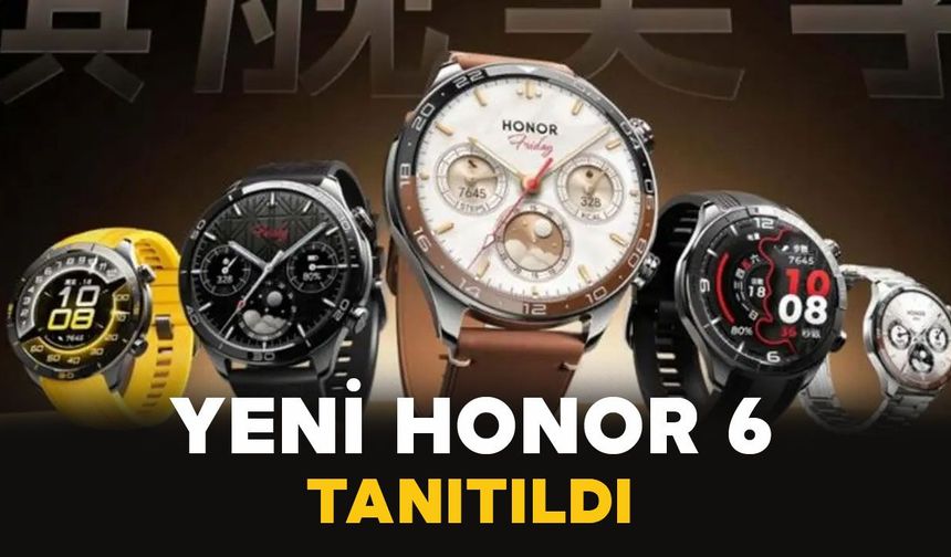 Honor Watch 6 Pro tanıtıldı: Tansiyon takibi ve gelişmiş sağlık özellikleriyle geliyor