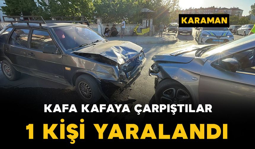 Kafa kafaya çarpıştılar: 1 yaralı