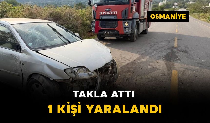 Kontrolden çıktı otomobil takla attı: 1 yaralı