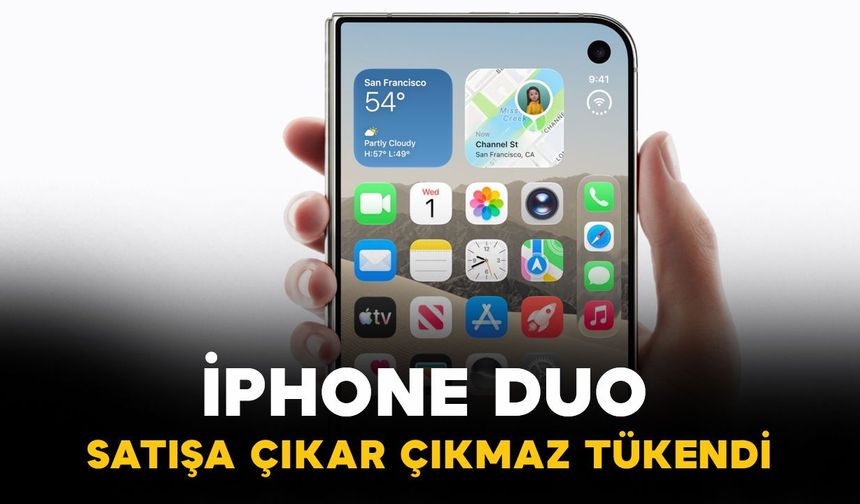 İPhone Duo satışa çıkar çıkmaz tükendi