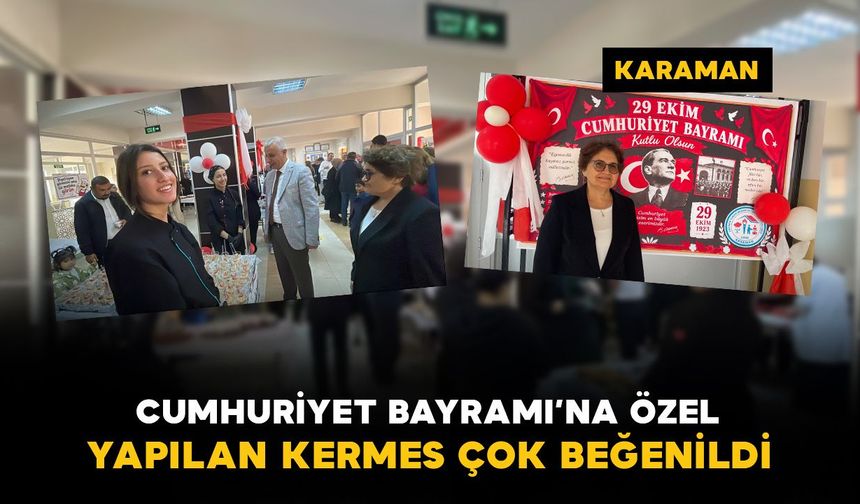 Karaman’da Cumhuriyet Bayramı’na özel kermes düzenlendi