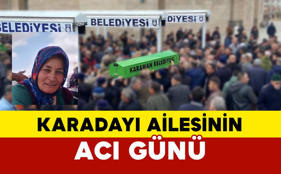 Karadayı Ailesinin Acı Günü