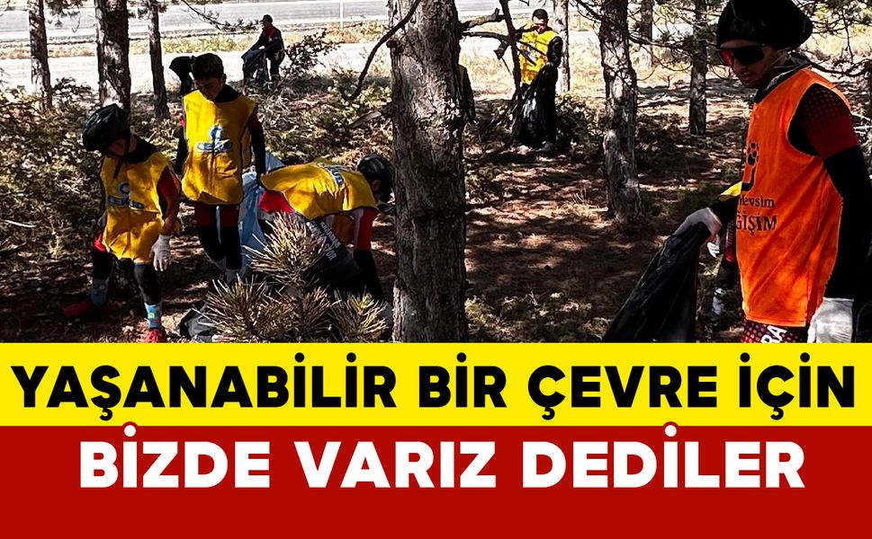 "Yaşanılabilir Bir Çevre İçin Bizde Varız" dediler