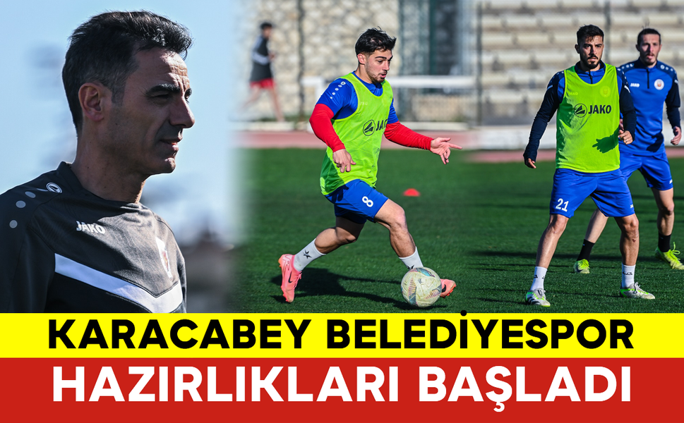 Karacabey Belediyespor Hazırlıkları Başladı