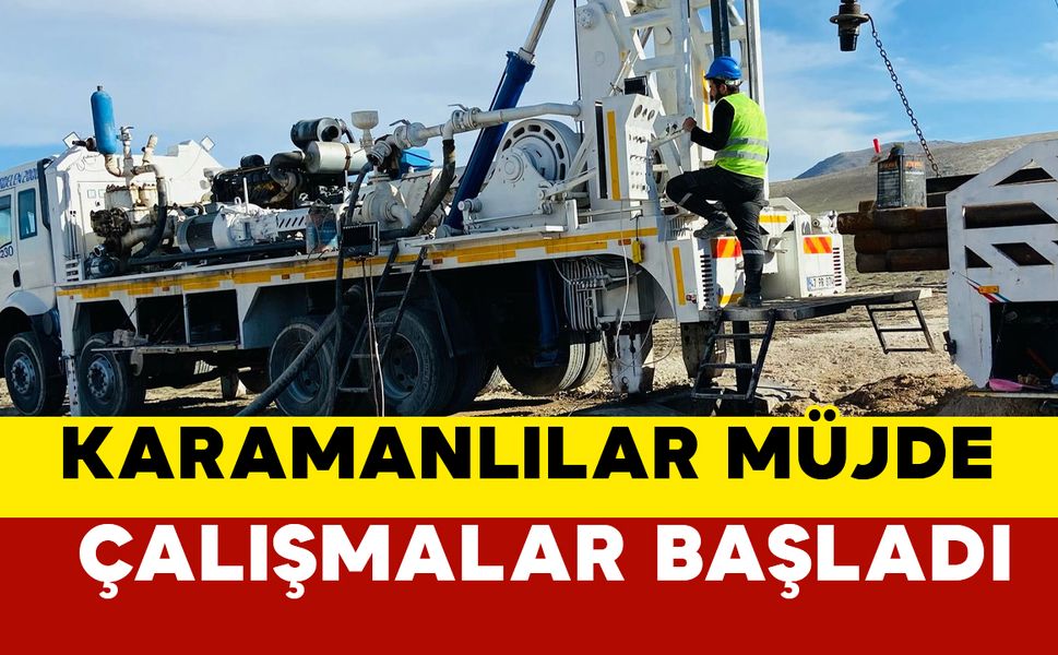Karamanlılar Müjde Vekil Sağlam Duyurdu