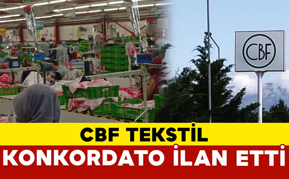 CBF Tekstil Konkordato İlan Etti