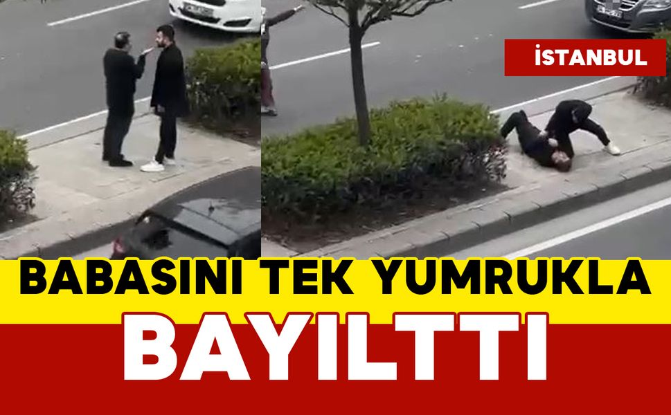 Esenyurt’ta Baba-Oğul Kavgası: Tek Yumrukla Bayıltılan Baba Kamerada