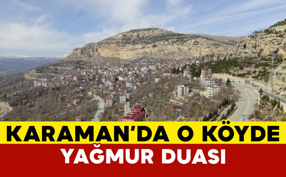 O Köy Yağmur Duasına Çıkıyor