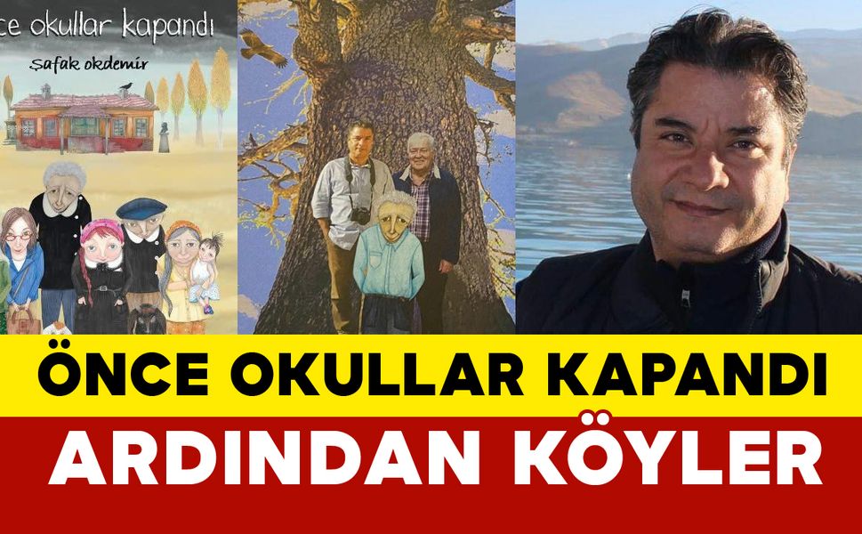 Önce Okullar Kapandı, Ardından Köyler…