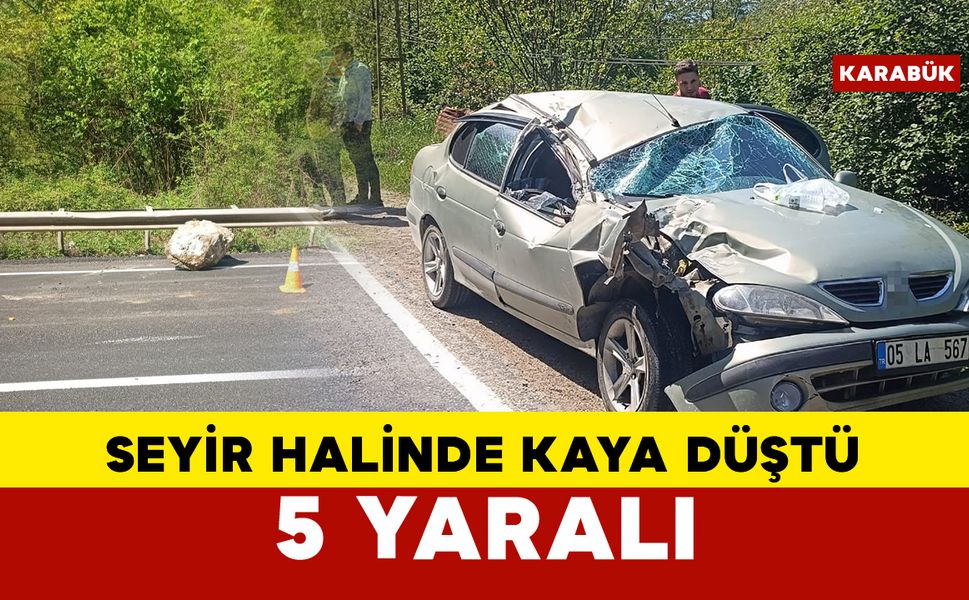 Seyir halindeki otomobilin üzerine kaya parçası düştü: 2’si çocuk 5 yaralı